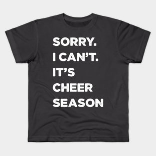 Cheer Season, sorry I can’t Distressed Kids T-Shirt